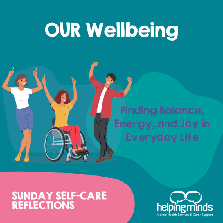 OUR Wellbeing: Finding Balance, Energy, and Joy in Everyday Life