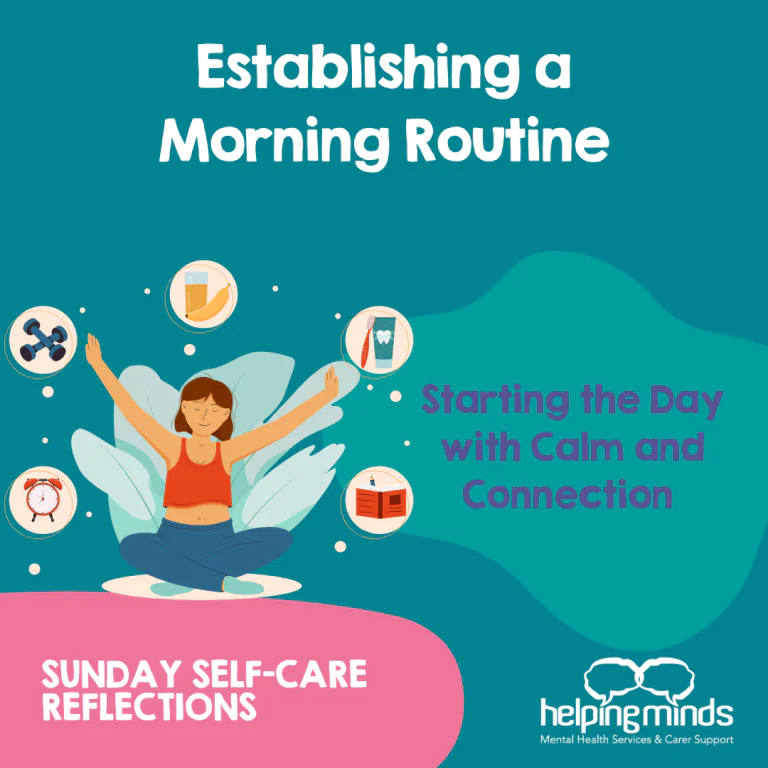 Establishing a Morning Routine: Starting the Day with Calm and Connection